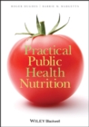 Practical Public Health Nutrition - Book