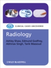 Radiology : Clinical Cases Uncovered - Book