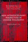 Chinese Philosophy : New Directions and Interdisciplinary Perspectives - Book