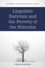 Linguistic Nativism and the Poverty of the Stimulus - Book