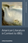 American Literature in Context to 1865 - Book