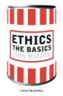 Ethics : The Basics - Book
