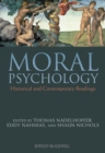 Moral Psychology : Historical and Contemporary Readings - Book