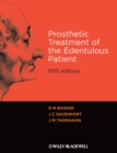 Prosthetic Treatment of the Edentulous Patient - Book