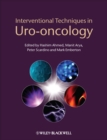 Interventional Techniques in Uro-oncology - Book