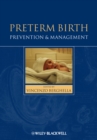 Preterm Birth : Prevention and Management - Book