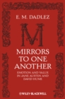 Mirrors to One Another : Emotion and Value in Jane Austen and David Hume - Book