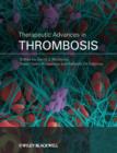 Therapeutic Advances in Thrombosis - Book