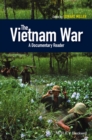 The Vietnam War : A Documentary Reader - Book