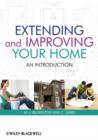 Extending and Improving Your Home : An Introduction - Book