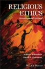 Religious Ethics : Meaning and Method - Book