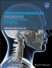 Temporomandibular Disorders : A Problem-Based Approach - Book