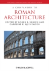 A Companion to Roman Architecture - Book