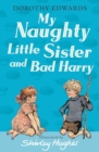 My Naughty Little Sister and Bad Harry - Book