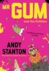 Mr. Gum and the Goblins (Mr Gum) - eBook