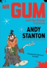 Mr Gum and the Power Crystals - eBook