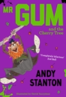 Mr Gum and the Cherry Tree - eBook