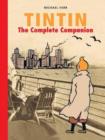 Tintin: The Complete Companion : The Complete Guide to Tintin's World - Book