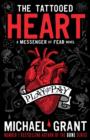 The Tattooed Heart: A Messenger of Fear Novel - Book