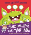 Marshmallows for Martians - Book