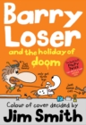 Barry Loser and the Holiday of Doom - Book