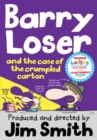 Barry Loser and the Case of the Crumpled Carton - Book