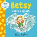 Betsy Makes a Splash - Book