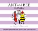 Ant and Bee Go Shopping - Book