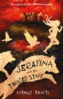 Serafina and the Twisted Staff - Book