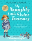 My Naughty Little Sister: A Treasury Collection - Book