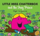Little Miss Chatterbox and the Frog Prince - Book