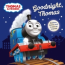 Thomas & Friends: Goodnight Thomas - Book