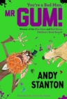 You're a Bad Man, Mr Gum! - Book