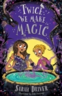 Twice We Make Magic - Book