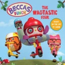 Becca's Bunch: The Wagtastic Four - Book