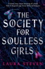 The Society for Soulless Girls - Book