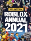 Roblox Annual 2021: 100% Unofficial - Book