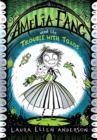 Amelia Fang and the Trouble with Toads - Book