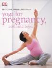 Yoga for Pregnancy, Birth and Beyond - Book