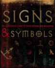 Signs & Symbols : An Illustrated Guide to Their Origins and Meanings - Book
