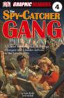 The Spy-catcher Gang - John Kelly