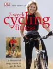 7-Week Cycling for Fitness : A Structured Program to Get Fit Fast - eBook