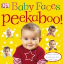 Baby Faces Peekaboo! - Book