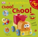 Noisy Peekaboo! Choo! Choo! - Book