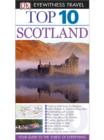DK Eyewitness Top 10 Travel Guide Scotland : Scotland - eBook