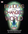 The Big Ideas That Changed the World - eBook