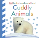 Baby Touch and Feel Cuddly Animals - Book