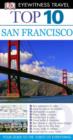 DK Eyewitness Top 10 Travel Guide: San Francisco : San Francisco - Jeffrey Kennedy