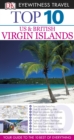 DK Eyewitness Top 10 Travel Guide: Virgin Islands: US & British : Virgin Islands: US & British - eBook