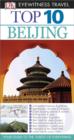 DK Eyewitness Top 10 Travel Guide: Beijing - eBook